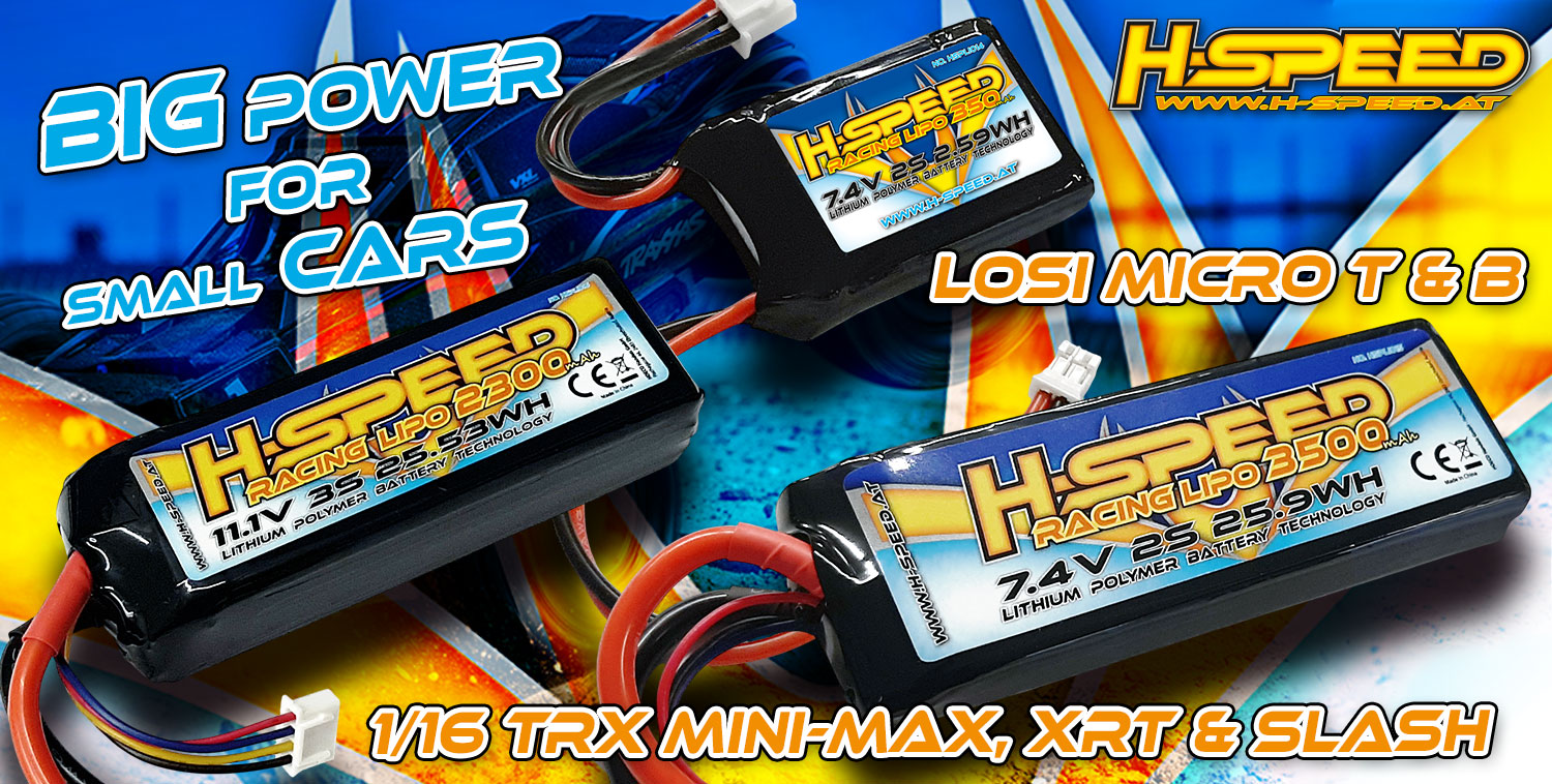 H-SPEED LiPos H-SPEED LiPos für Mini & Micro Modelle